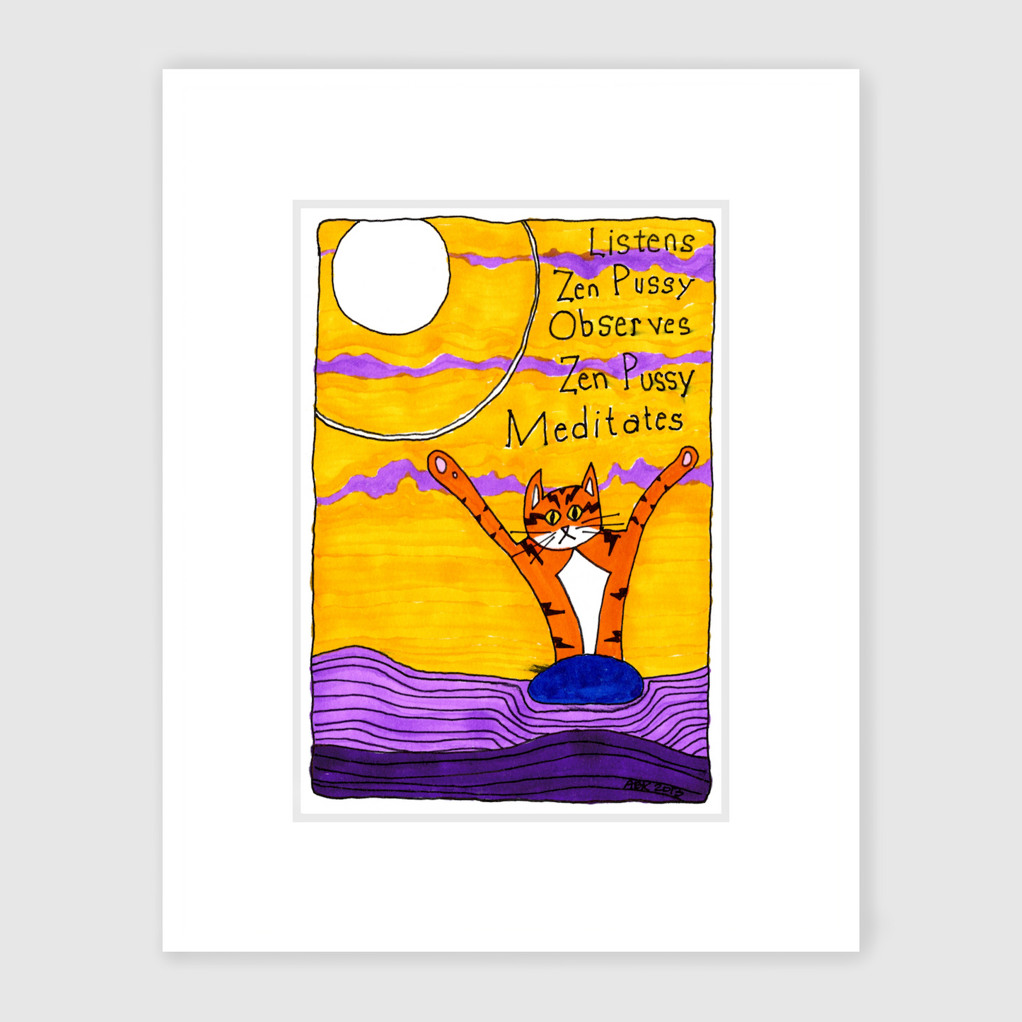 Matted cat art featuring Superpussy-a cartoon orange cat with his paws in the air-is in a meditation scene in front of a purple, lavender, and gold background with the words "Listens, Zen pussy, Observes, Zen pussy, Meditates"