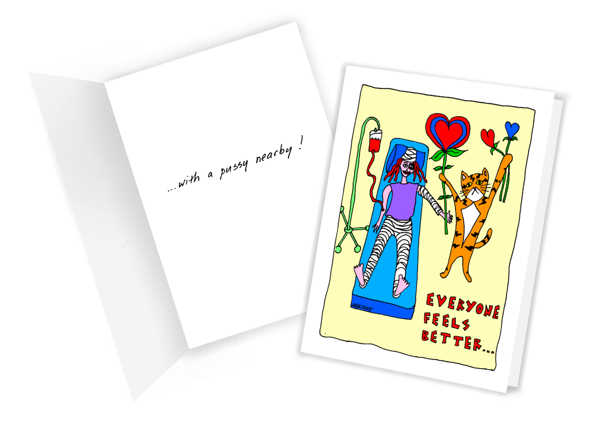 Front of card shows a bandaged woman in the hospital with superpussy the cat standing next to her holding heart shaped balloons. Front of card reads "Everyone feels better.." Inside text continues "...with a pussy nearby!" Image links to shopping portal to purchase card.