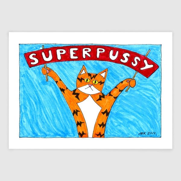 A drawing of Superpussy-a cartoon orange cat-holding a red banner that says "Superpussy". Blue background.